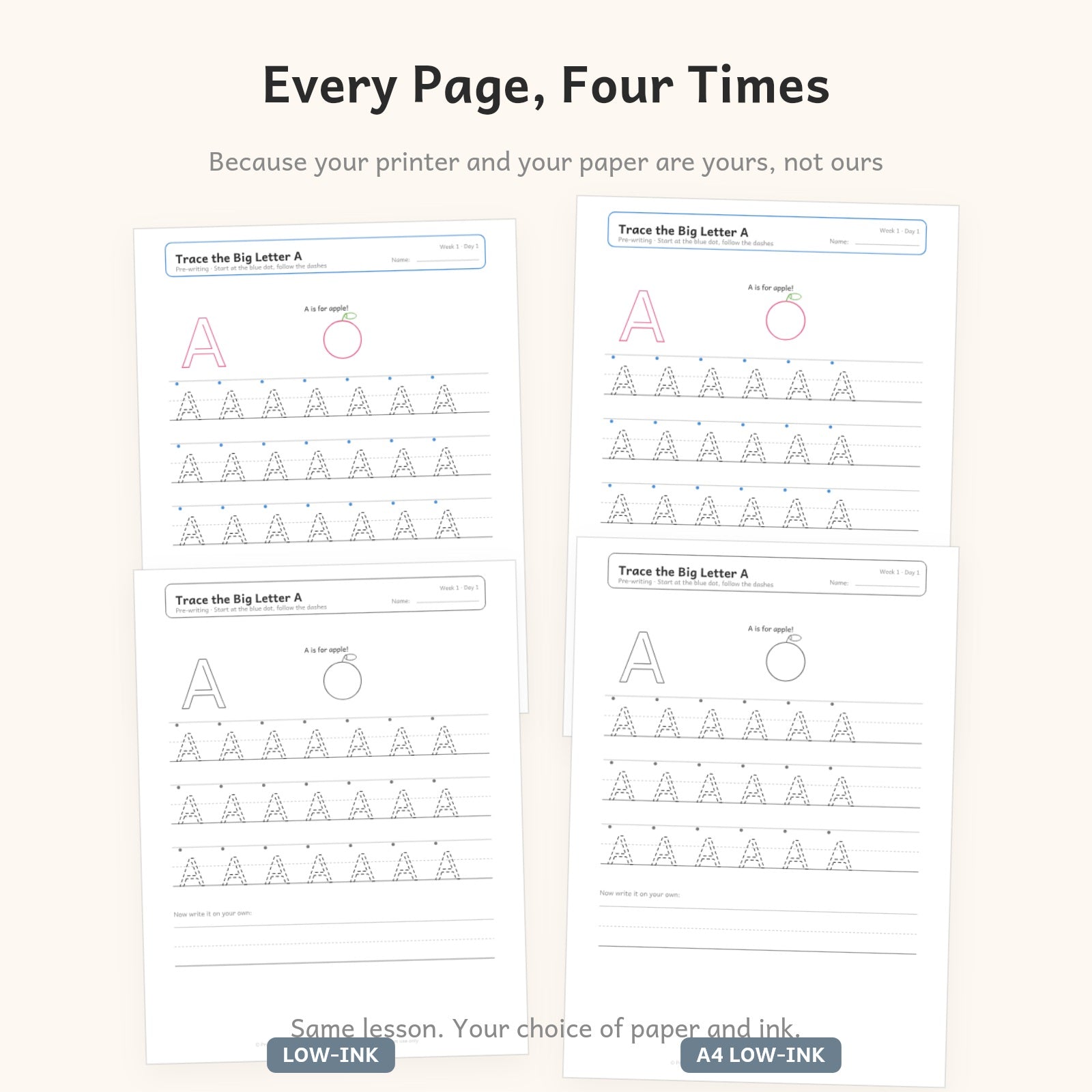 Every page in four versions: US Letter, A4, full color and a low-ink version